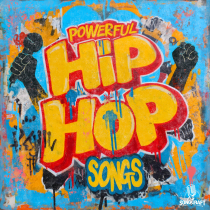 Powerful Hip Hop Songs