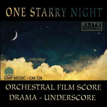 One Starry Night (Orchestral Score-Drama-Underscore) Elite