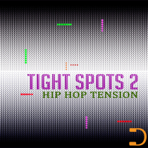 Tight Spots 2 Hip Hop Tension