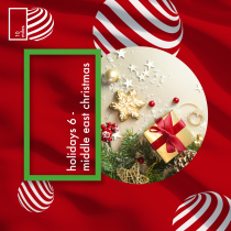 Holidays 6 - Middle East Christmas