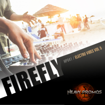 Firefly - Electro Vibes Vol 5
