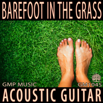 Barefoot In The Grass (Acoustic Guitar - Easy Going - Indie - Underscore)
