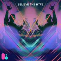 Believe The Hype