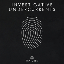 Investigative Undercurrents