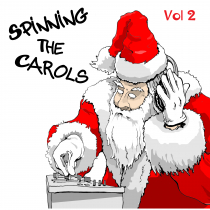 Spinning The Carols Vol 2