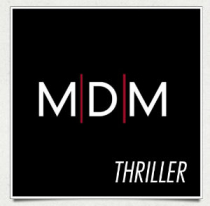 mDm Thriller
