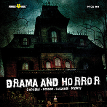 Drama and Horror