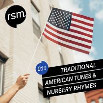 Traditional American Tunes and Nursery Rhymes