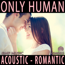 Only Human (Acoustic Guitar - Chamber Orchestra - Romantic - Heartfelt)