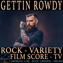 Gettin Rowdy Rock Variety Film Score TV