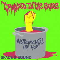 Trapped In The Sauce Instr Hip Hop
