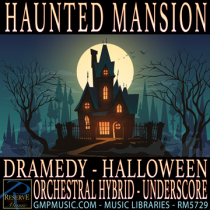 Haunted Mansion (Dramedy - Halloween - Orchestral Hybrid - Cinematic Underscore)