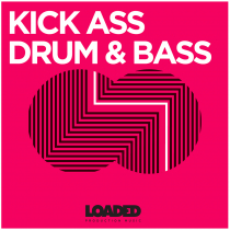 Kick Ass Drum and Bass