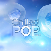 Chilled Pop Vol 2