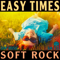 Easy Times (Soft Rock)
