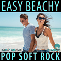 Easy Beachy (Soft Pop Rock - Island - Light Hearted - Travel)