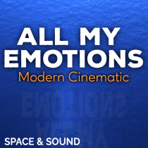 All My Emotions Modern Cinematic
