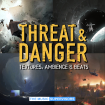 Threat and Danger Textures Ambience and Beats