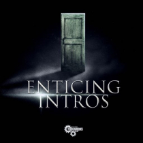 Enticing Intros