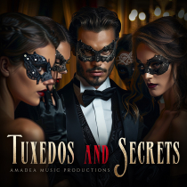 Tuxedos and Secrets, Action Crime Horror and Mystery Underscores