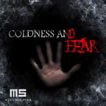 Coldness and Fear
