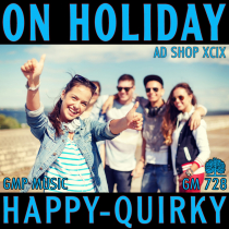On Holiday (AD SHOP XCIX_Happy - Quirky)