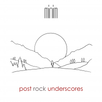 Post Rock Underscores