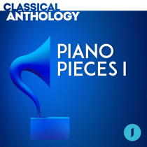 Classical Anthology Piano Pieces I