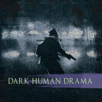 Dark Human Drama