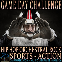 Game Day Challenge (Hip Hop - Orchestral Rock - Action - Sports)