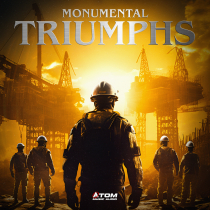 Monumental Triumphs, Epic Heroic Orchestral Cues