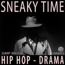 Sneaky Time (Hip Hop - Drama - Urban - Sports)