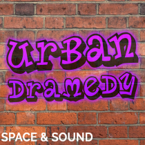 Urban Dramedy