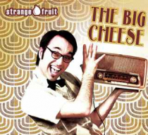 The Big Cheese