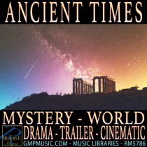 Ancient Times (Mystery - Drama - World - Orchestral Hybrid - Trailer - Cinematic Underscore - Travel)