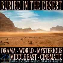 Buried In The Desert (Drama - World - Mysterious- Middle East - Cinematic Underscore)