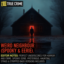 Weird Neighbour Spooky and Eerie