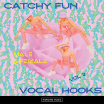 Catchy Fun Vocal Hooks Vol 2