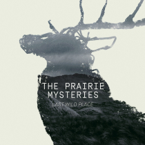 The Prairie Mysteries