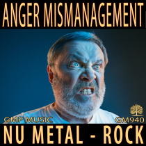 Anger Mismanagement Nu Metal Aggressive Hard Rock