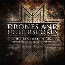 Drones and Underscores: Orchestral