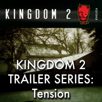 Kingdom 2 Trailer Series, Tension