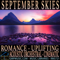 September Skies (Romance - Uplifting - Heartfelt - Acoustic Orchestral - Cinematic Underscore)