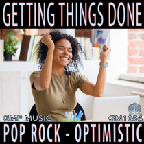 Getting Things Done (Pop Rock - Optimistic - Upbeat - Youthful)
