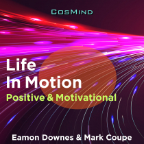 Life In Motion Positive and Motivational