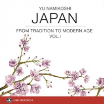 Japan - From Tradition to Modern Age Vol.1
