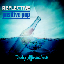 Daily Affirmations Reflective Positive Pop