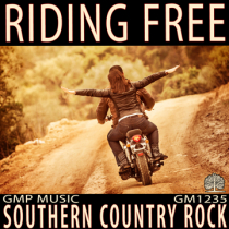 Riding Free (Southern Country Rock - Americana - Feel Good - Lifestyle)