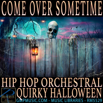 Come Over Sometime Quirky Halloween Hip Hop Orchestral Hybrid