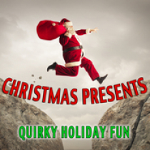 Christmas Presents - Quirky Holiday Fun
